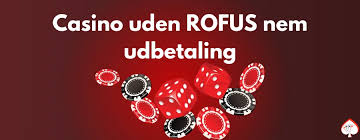 Casino Uden ROFUS Uden Omsætningskrav - Få Det Bedste Uden Besvær Casino Uden ROFUS Uden Omsætningskrav - Få Det Bedste Uden Besvær