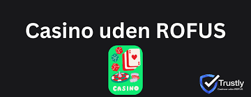 Casino Uden ROFUS Uden Omsætningskrav - Få Det Bedste Uden Besvær Casino Uden ROFUS Uden Omsætningskrav - Få Det Bedste Uden Besvær