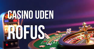 Oplev fordelene ved casino uden ROFUS med cashback -1536136322 Oplev fordelene ved casino uden ROFUS med cashback -1536136322